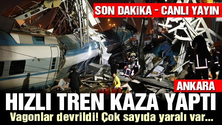 Son dakika... Ankara’da Yüksek Hızlı Tren kazası