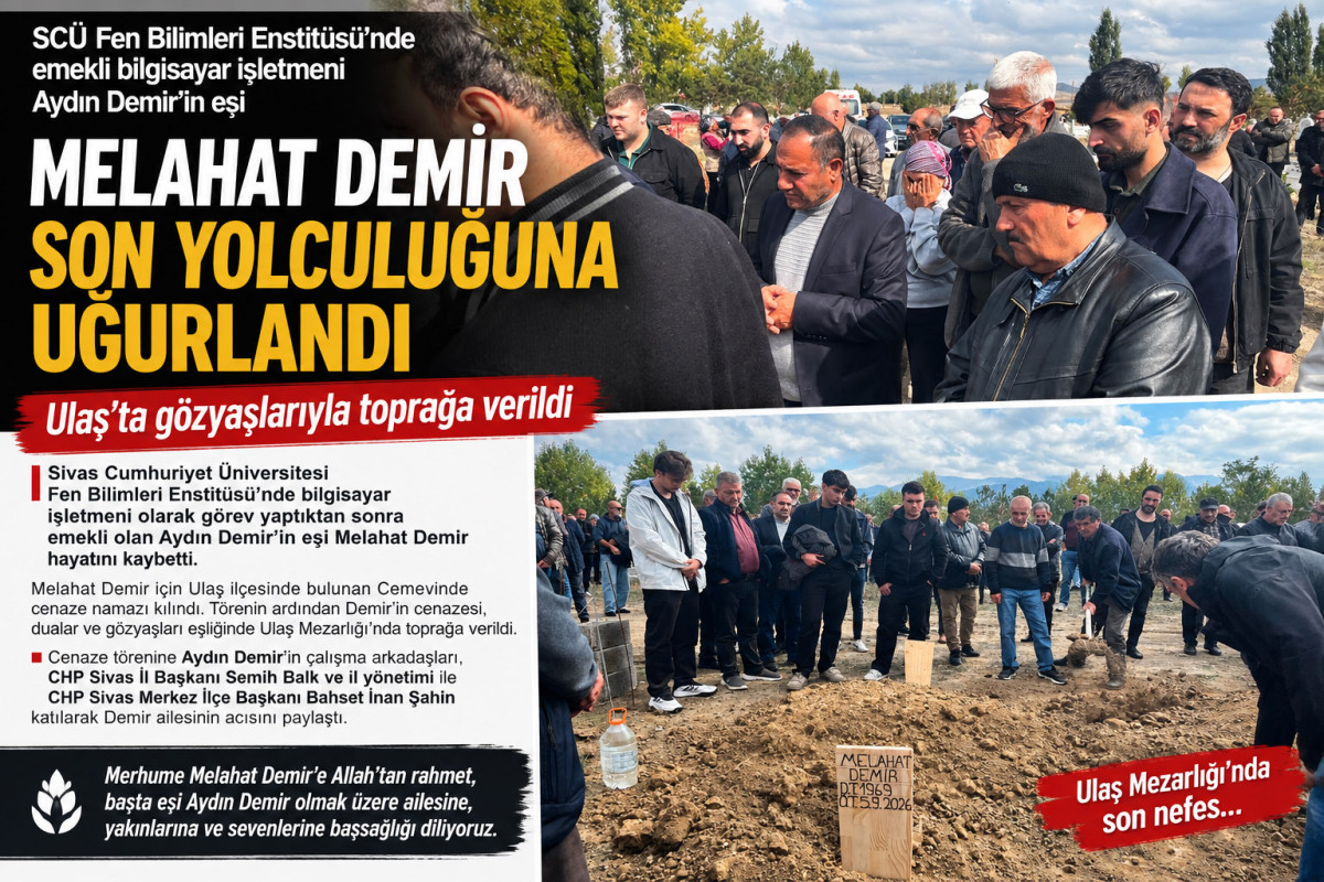 Aydın Demir’in Acı Günü: Eşi Melahat Demir son yolculuğuna uğurlandı