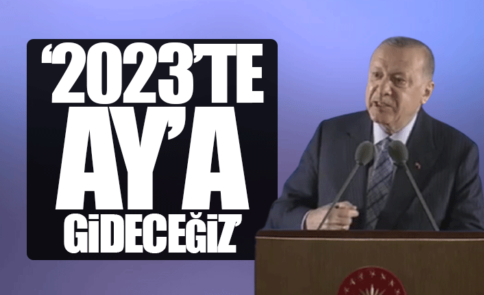 Cumhurbaşkanı Erdoğan, Türkiye'nin uzay programını açıkladı: 
