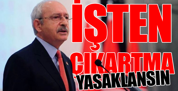 Kılıçdaroğlu hükümete seslendi